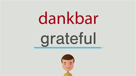 dankbar auf englisch|dankbar wörterbuch.